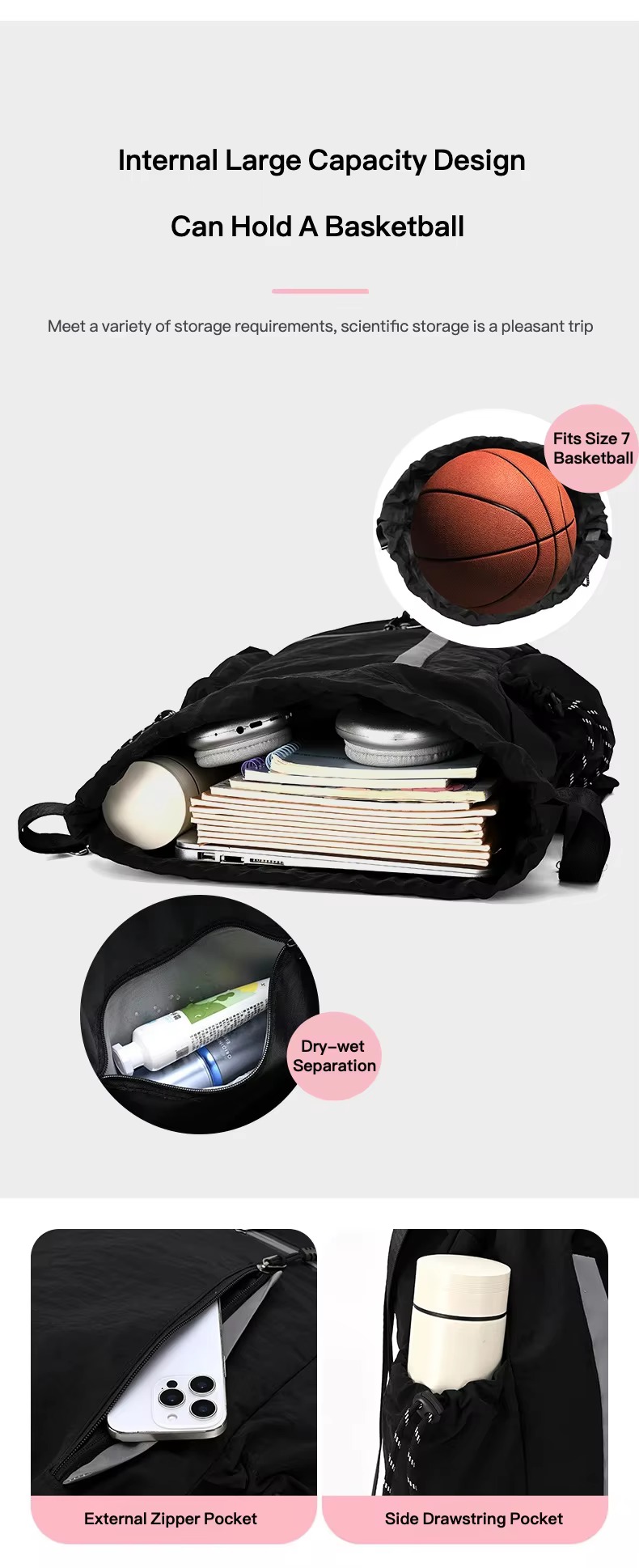 basketball in main bag, dry-wet pocket, zipper and side pockets